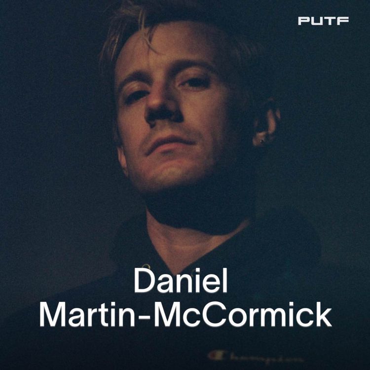 cover art for Daniel Martin-McCormick (Black Eyes, Music Career, Organizing Music Festivals: Sustain-Release, Dripping)