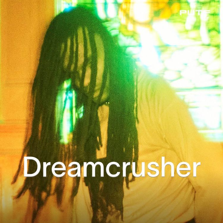 cover art for Dreamcrusher (Music Career, Life in NYC, DIY Art in Late Stage Capitalism, Design)