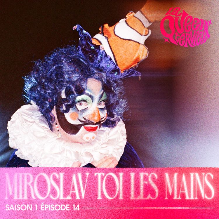 cover art for S01E14 - Miroslav Toi les Mains
