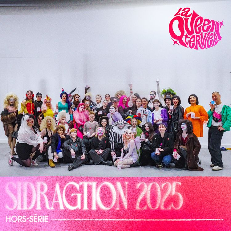 cover art for Hors-Série #3 - La Queenterview spéciale Sidragtion