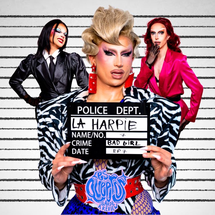 cover art for GARDE À REVIEW EP7 ft. La Harpie