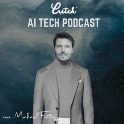 cover art for CRITCH® AI Tech Podcast von Michael Freitag | Künstliche Intelligenz (KI), Wirtschaft und Technologie