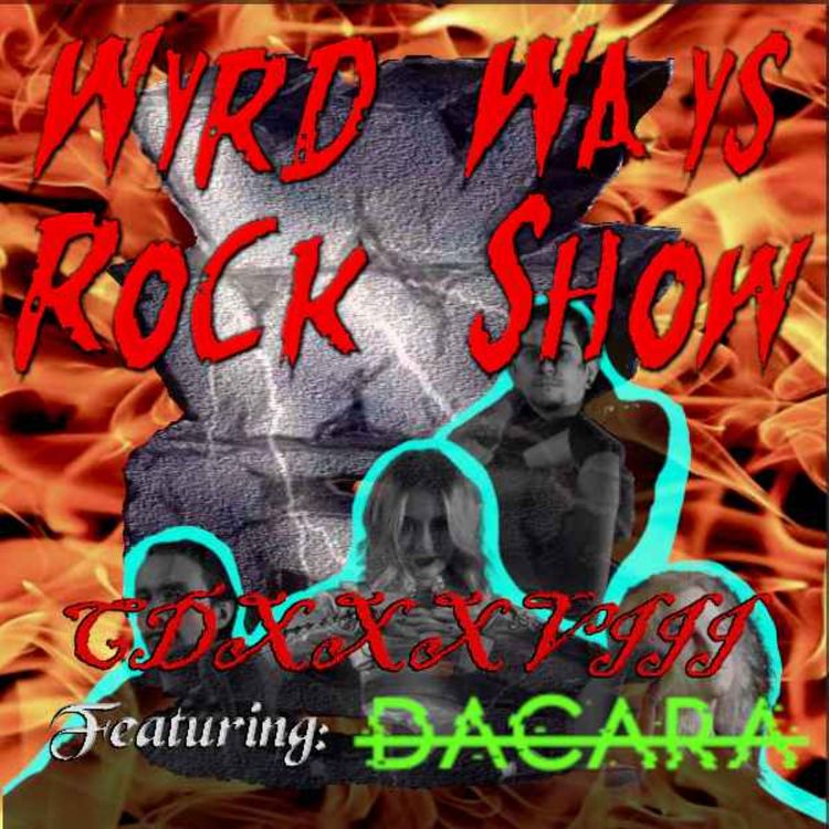 cover art for Wyrd Ways Rock Show CDXXXVIII
