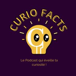 cover art for Curio Facts : Podcast