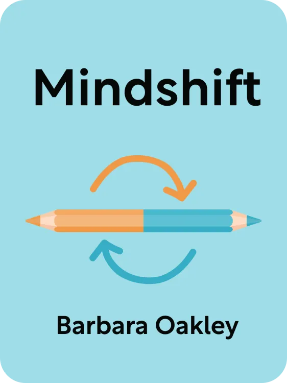 cover art for Mindshift  Break Through Obstacles to Learning and Discover Your Hidden Potential  Barbara Oakley