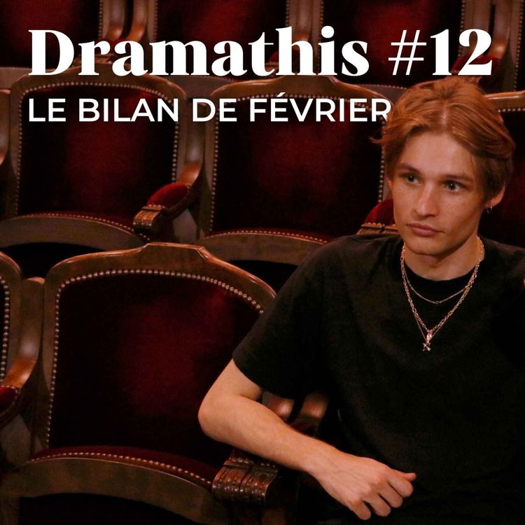 cover art for S2E12 (1/3) : le bilan critique de février