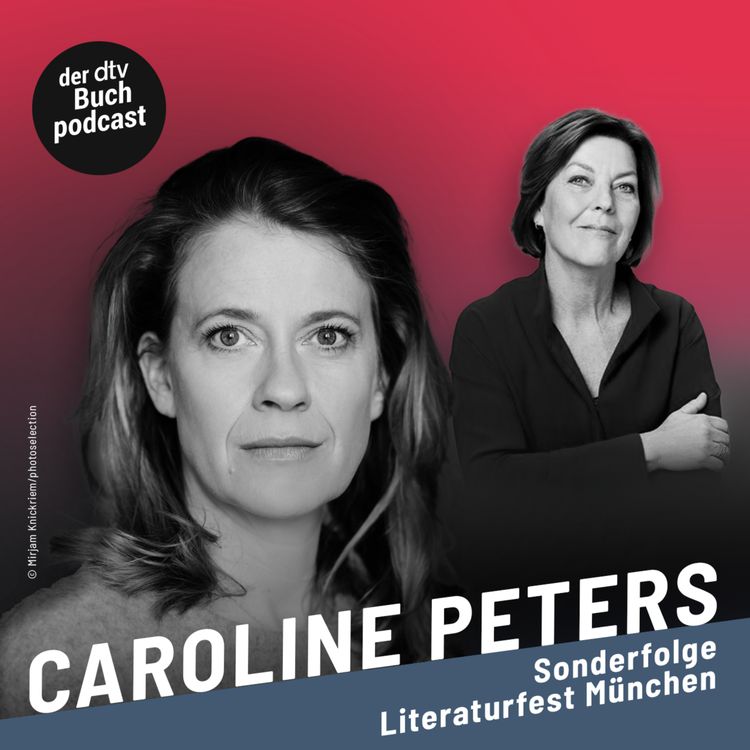 cover art for Dora Heldt trifft - Caroline Peters beim Literaturfest München