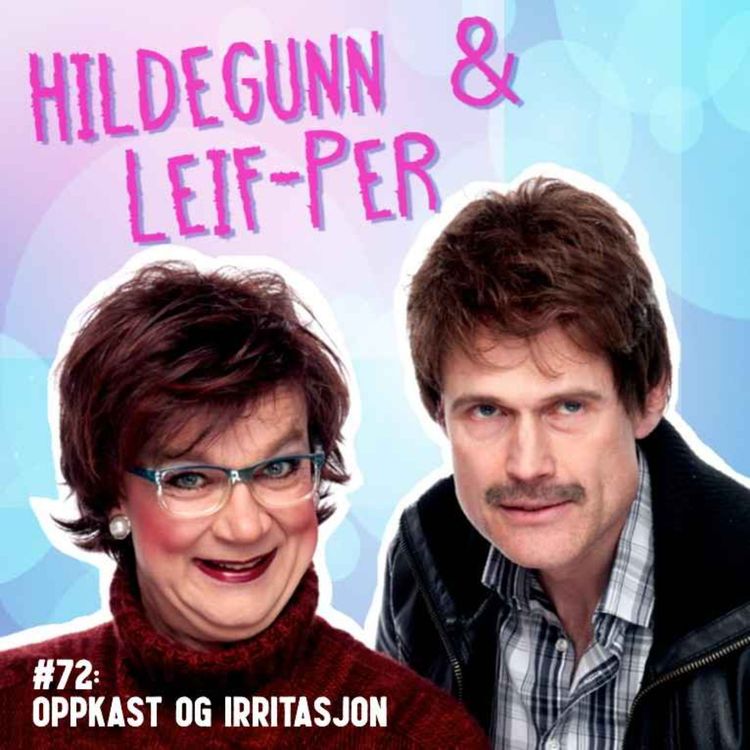 cover art for #72: Oppkast og irritasjon