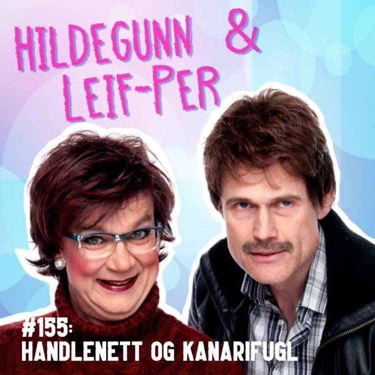 cover art for #155: Handlenett og kanarifugl