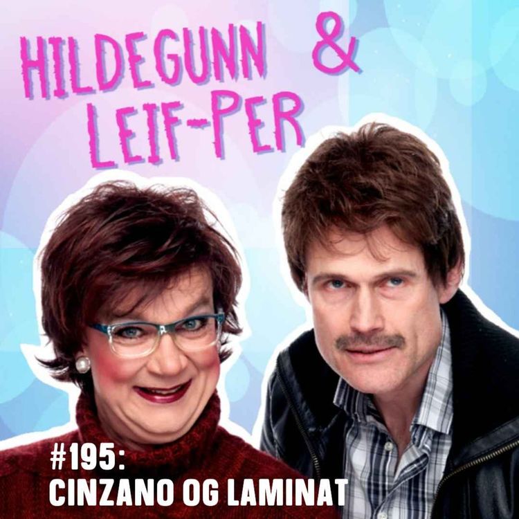 cover art for #195: Cinzano og laminat