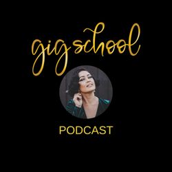 cover art for Gig School Podcast