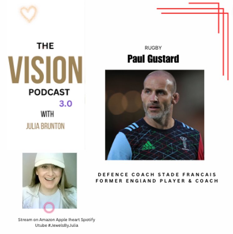 cover art for  PAUL GUSTARD former England rugby player & coach, currently defence coach Stade France w/Julia