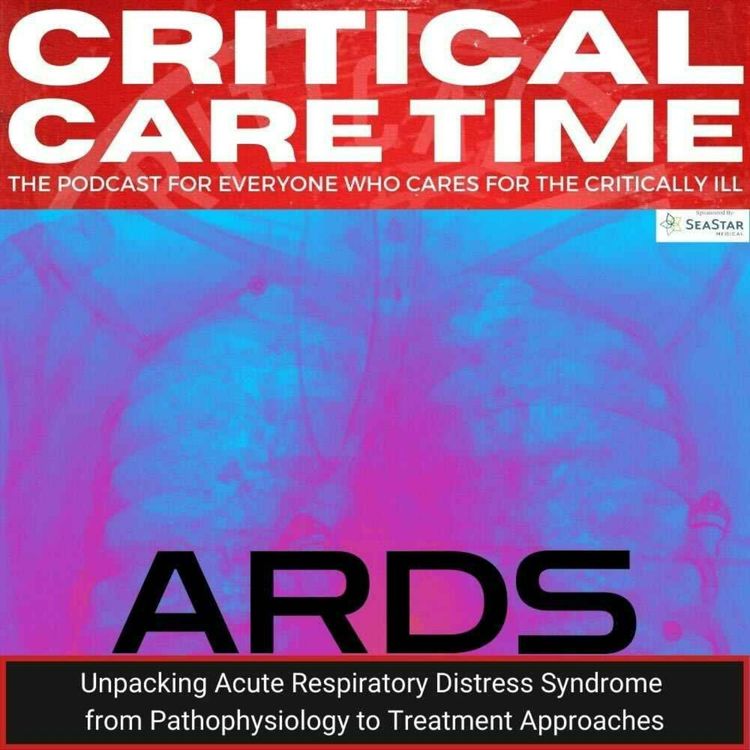 cover art for 37. ARDS: Unpacking Acute Respiratory Distress Syndrome from Pathophysiology to Treatment Approaches