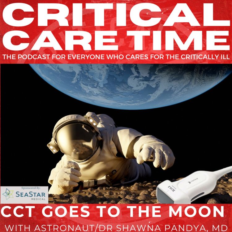 cover art for 40.  CCT Goes to the Moon with Dr Shawna Pandya