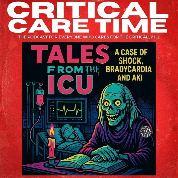 cover art for 56. Tales from the ICU: BRASH Syndrome