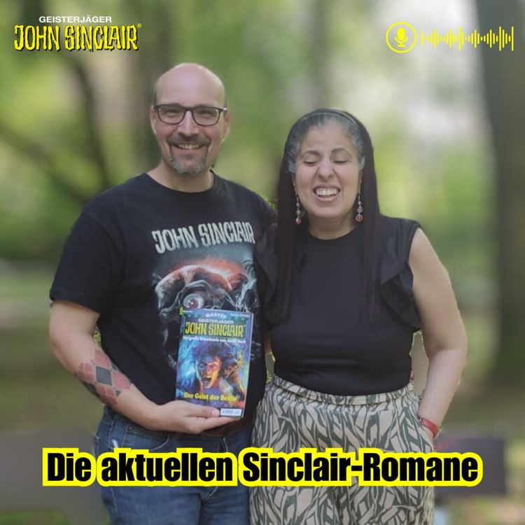 cover art for DER JOHN-SINCLAIR-PODCAST - September 2024: Die aktuellen Sinclair-Romane