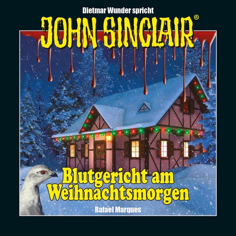 cover art for DER JOHN-SINCLAIR-PODCAST - Dezember 2024: Gratis Hörbuch "Blutgericht am Weihnachtsmorgen" gelesen von Dietmar Wunder