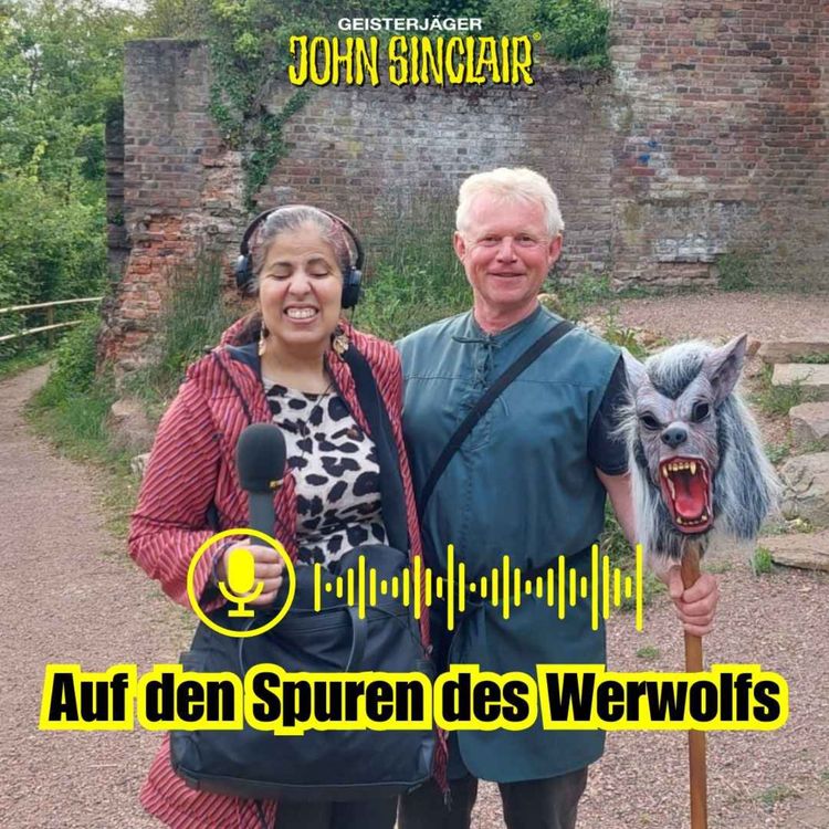 cover art for DER JOHN-SINCLAIR-PODCAST - Juni 2025: Auf den Spuren des Werwolfs mit Marlene Klein