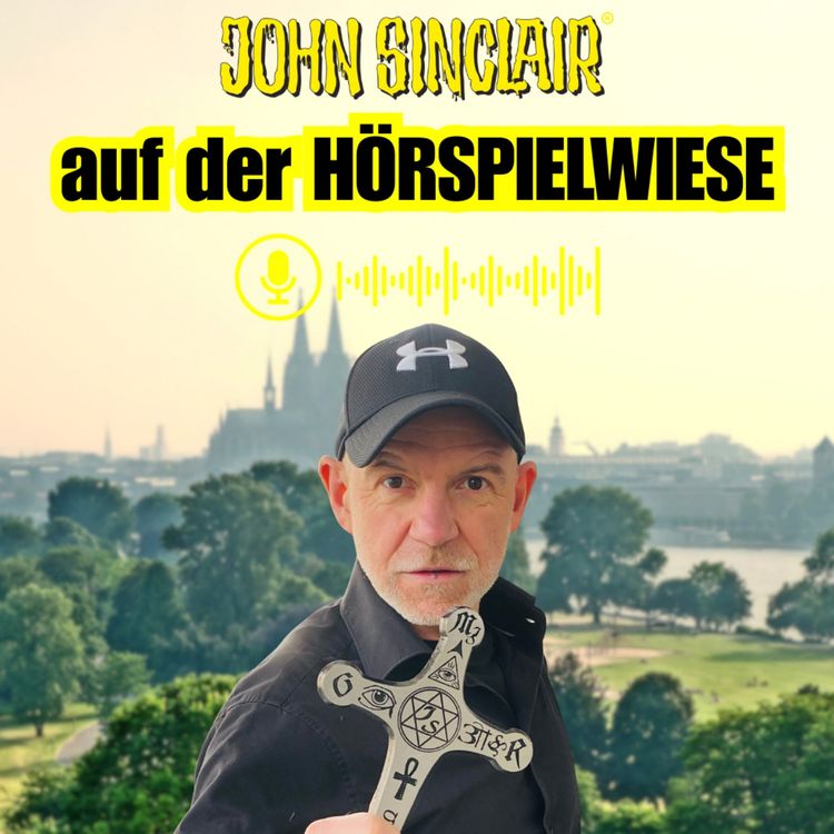 cover art for DER JOHN-SINCLAIR-PODCAST - September 2025: John Sinclair auf der Hörspielwiese
