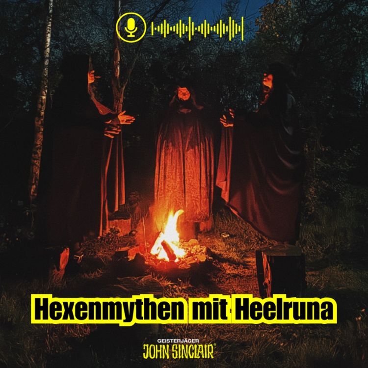 cover art for DER JOHN-SINCLAIR-PODCAST - April 2026: Hexenmythen mit Heelruna