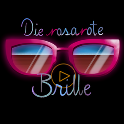 cover art for Die rosarote Brille - Der feministische Filmpodcast