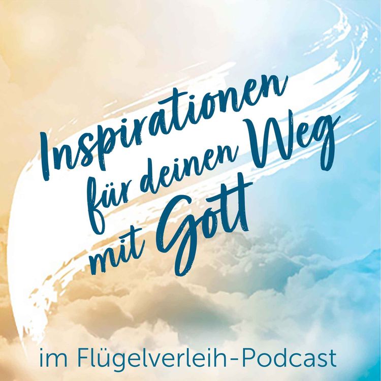 cover art for Inspirationen für deinen Weg mit Gott