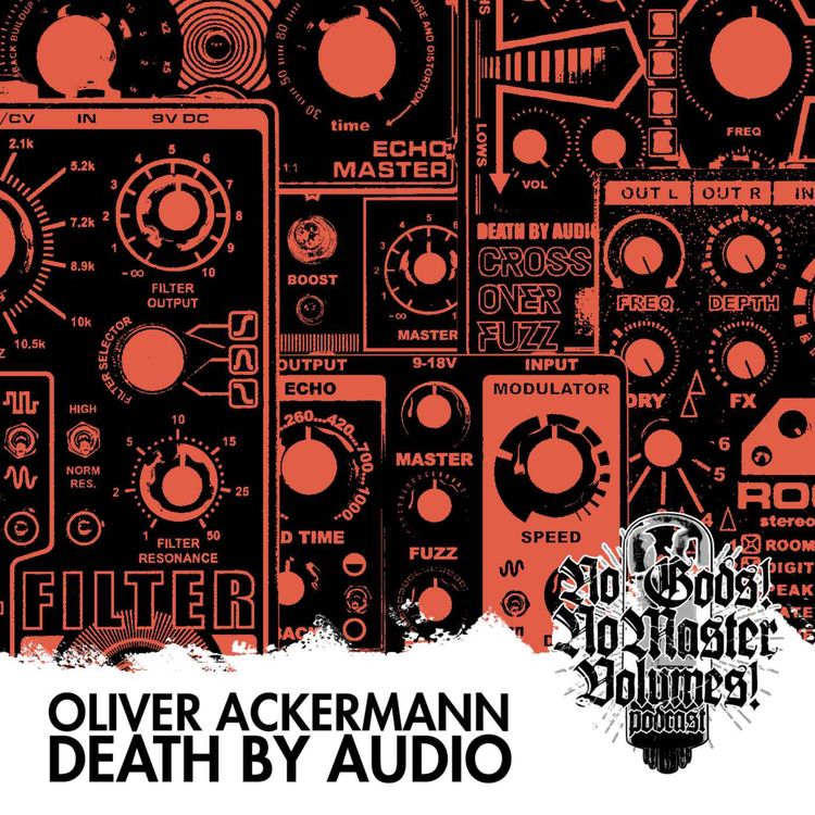 cover art for 35 Oliver Ackermann // DEATH BY AUDIO