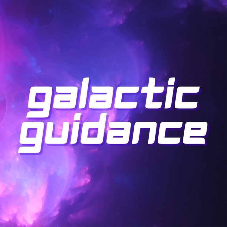 cover art for The Galactic Federation Channeled | The Consciousness Battle | Current Energies | Galactic Guidance Ep. 64