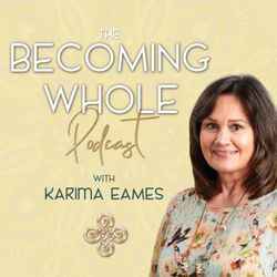 cover art for Becoming Whole – The Art of Inner Transformation