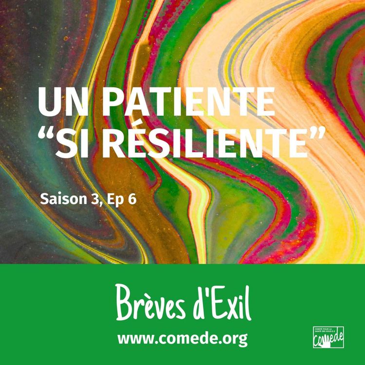 cover art for Une patiente si résiliente