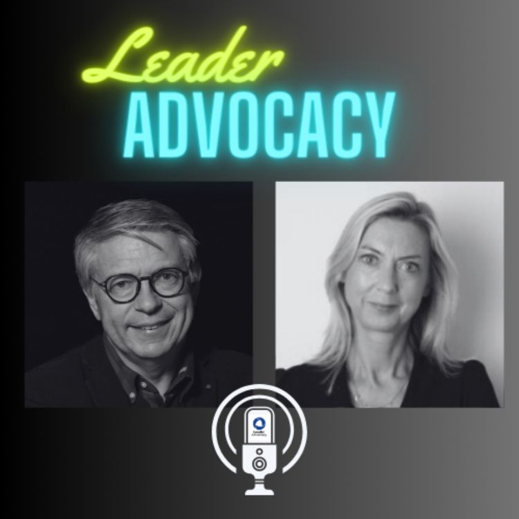 cover art for Leader Advocacy rencontre avec Céline Grillot Boudière
