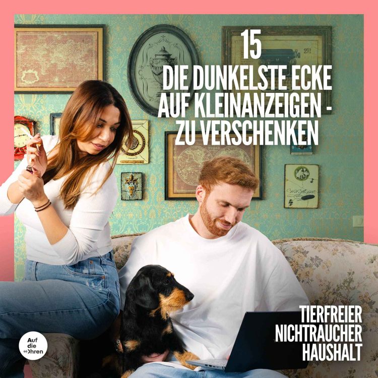 cover art for 15 Die dunkelste Ecke auf Kleinanzeigen - Zu Verschenken