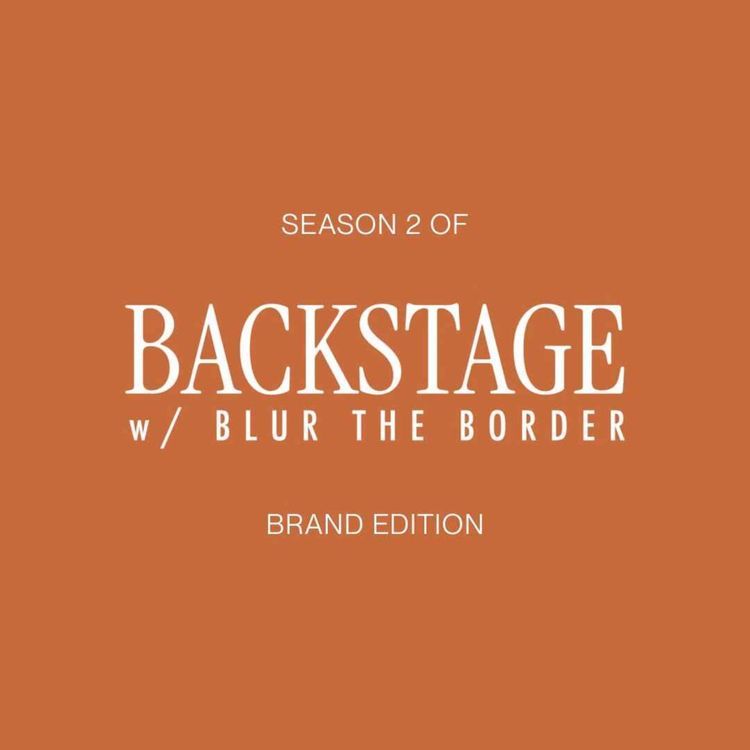 cover art for Are You Ready to Go Backstage Again? Season 2 Brand Edition is Here! 