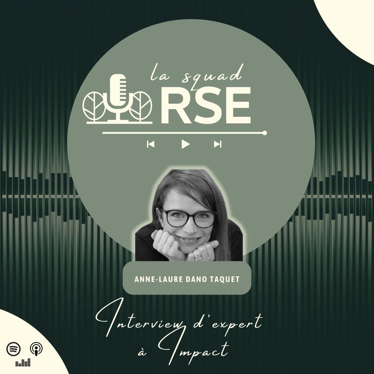 cover art for [Interview d'expert] - Anne-Laure Dano-Taquet, directrice RSE chez Maeva