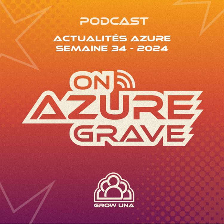 cover art for On Azure Grave - Actualités Azure - 2024 Semaine 34