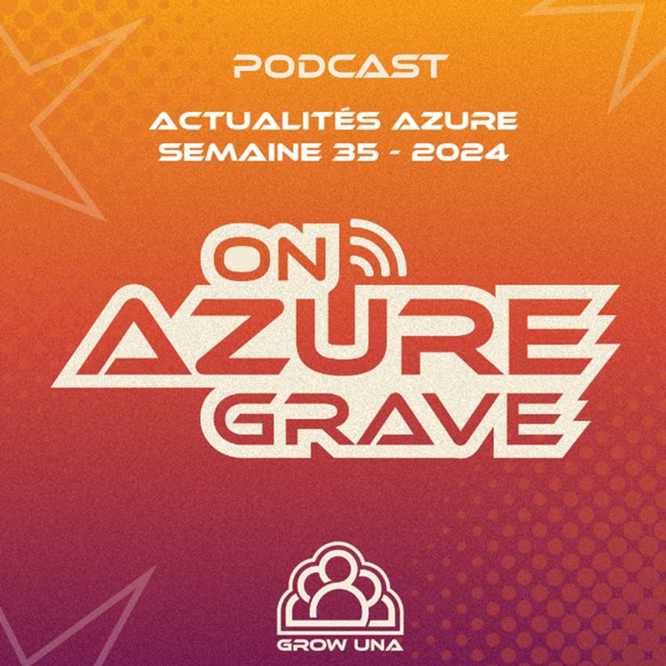 cover art for On Azure Grave - Actualités Azure - 2024 Semaine 35