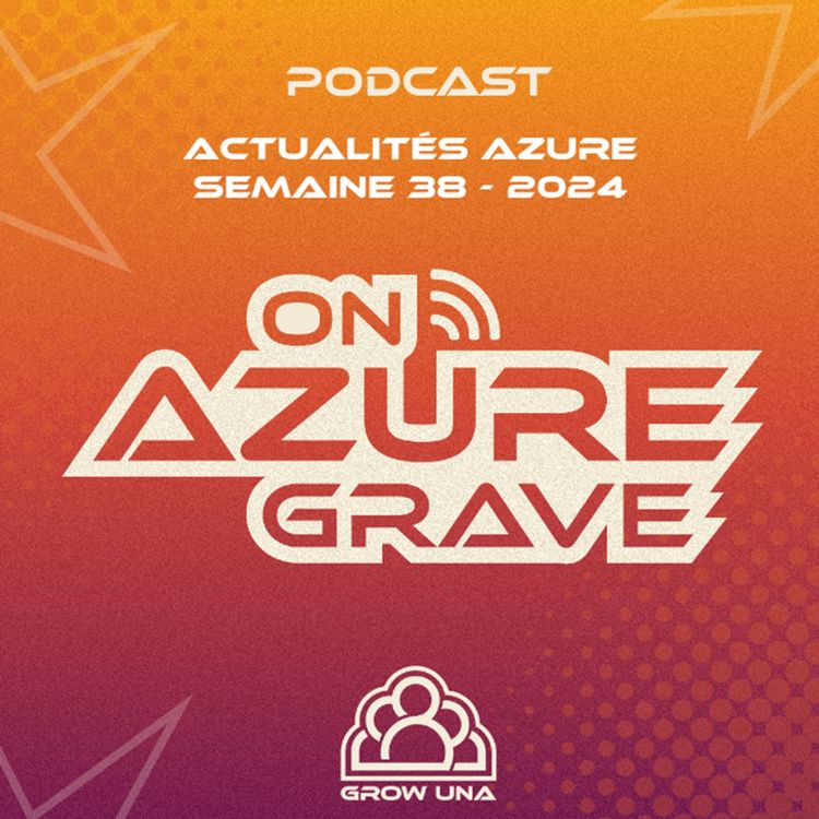 cover art for On Azure Grave - Actualités Azure - 2024 Semaine 38