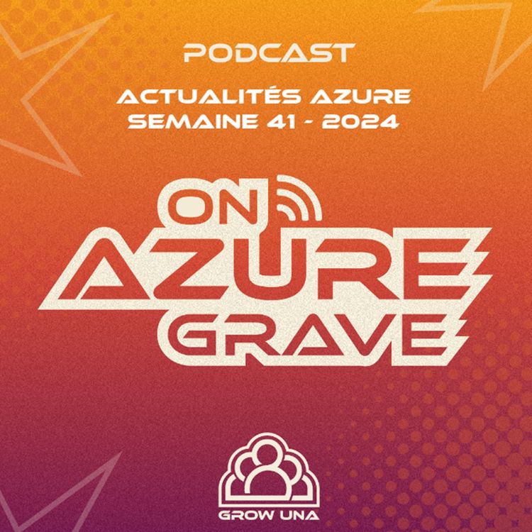 cover art for On Azure Grave - Actualités Azure - 2024 Semaine 41