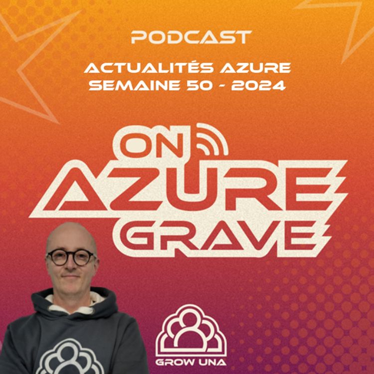 cover art for On Azure Grave - Actualités Azure - 2024 Semaine 50