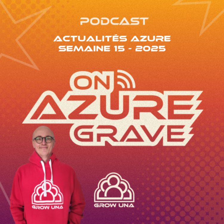 cover art for On Azure Grave - Actualités Azure - 2025 Semaine 15