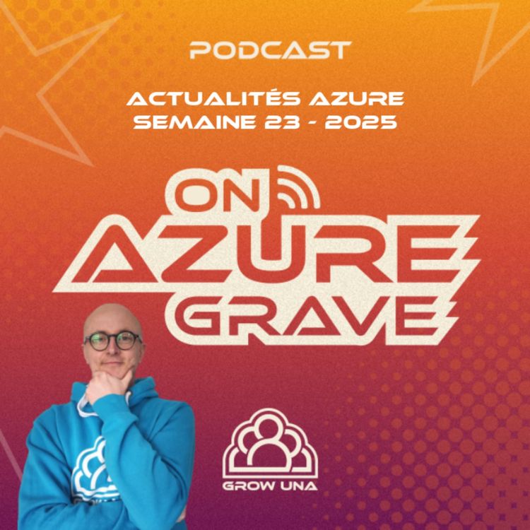 cover art for On Azure Grave - Actualités Azure - 2025 Semaine 23