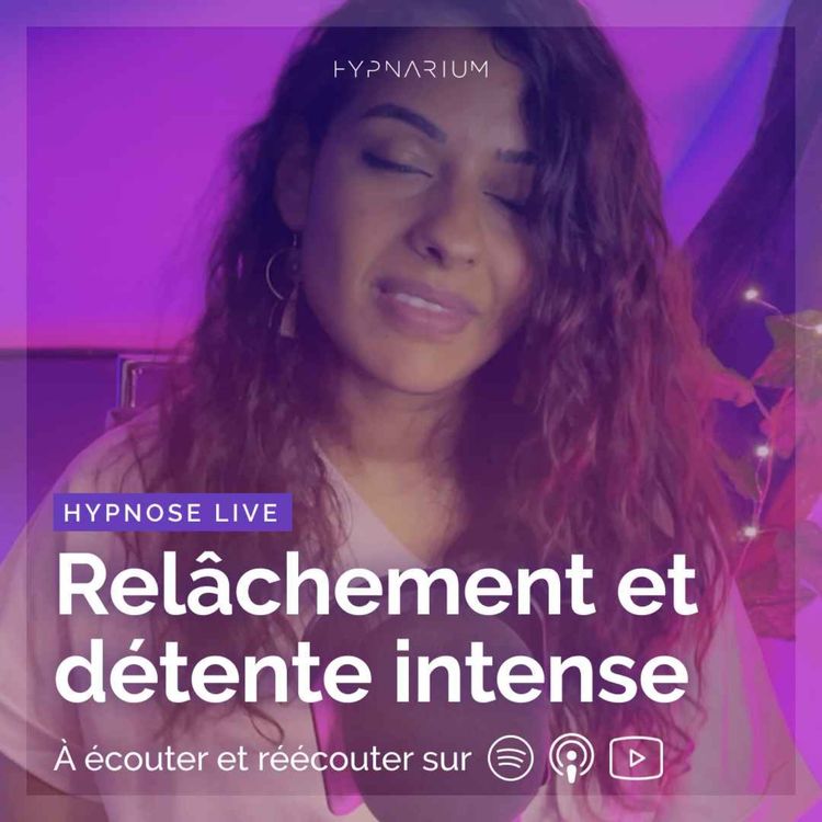 cover art for Hypnose pour un relâchement et une détente intense