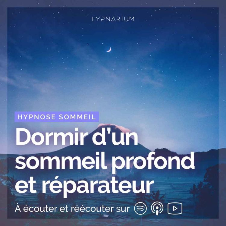 cover art for Hypnose pour dormir d'un sommeil profond et réparateur