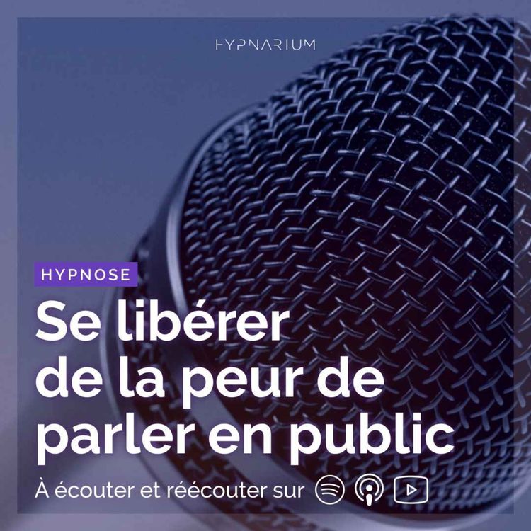 cover art for Se libérer de la peur de parler en public