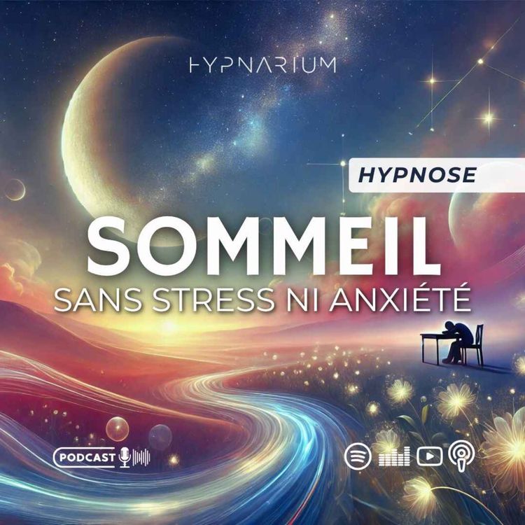 cover art for Hypnose pour dormir anti-stress et anxiété