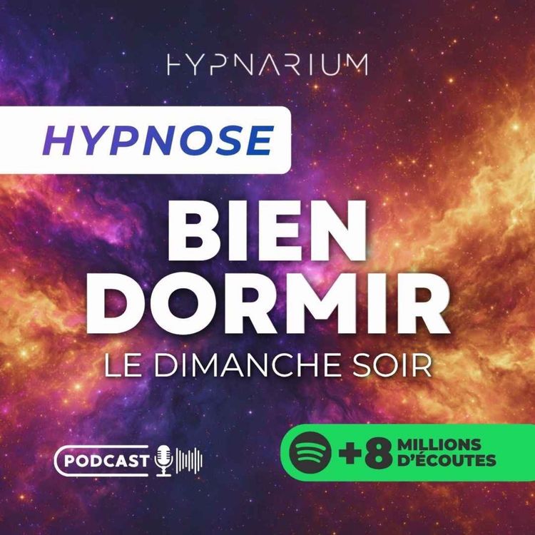cover art for Hypnose pour vaincre l'anxiété du dimanche soir (et dormir enfin en paix)