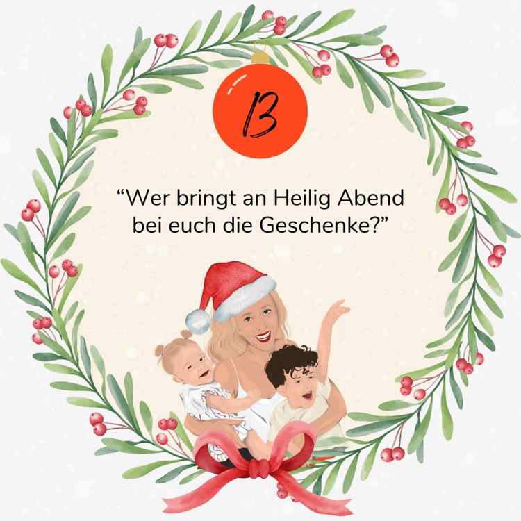 cover art for 13. Türchen: "Wer bringt die Geschenke bei euch an Heilig Abend?"