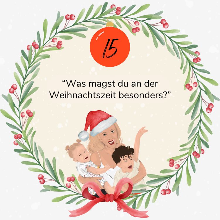 cover art for 15. Türchen: "Was findest du in der Weihnachtszeit besonders schön?"