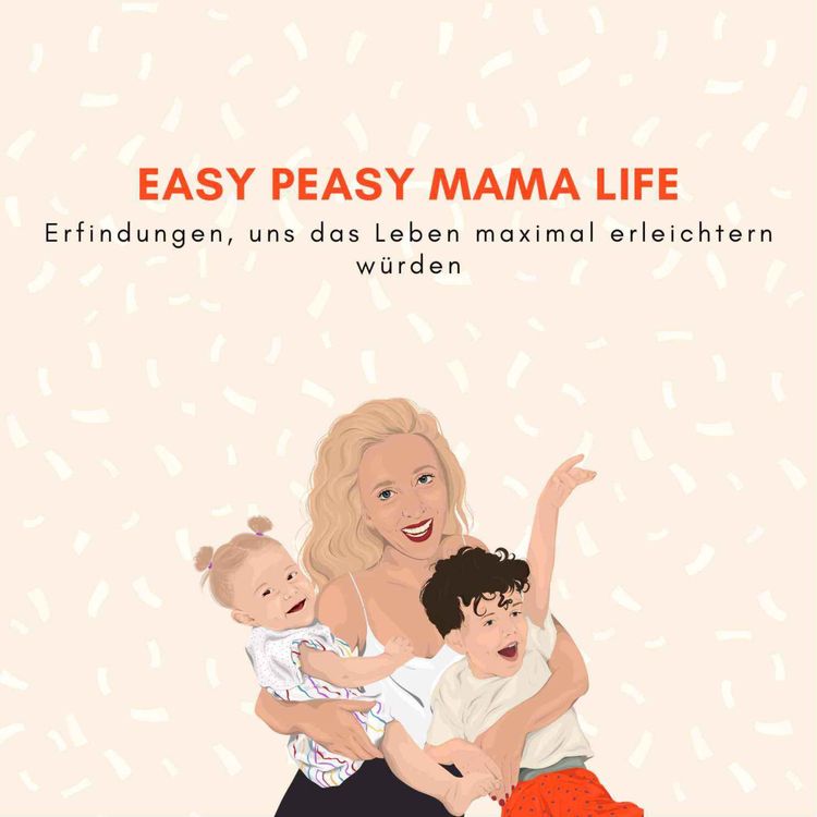 cover art for Erfindungen, die uns das Mama-Leben maximal erleichtern würden!