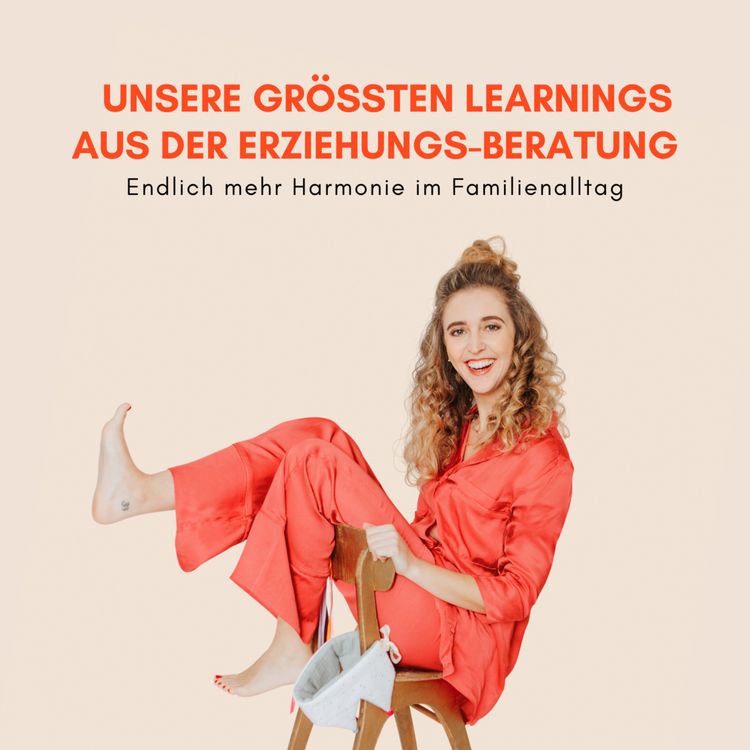 cover art for Unsere größten Learnings aus der Erziehungsberatung